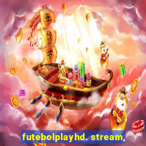 futebolplayhd. stream,